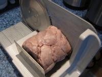 ... and slice ham. If you want thin ham slices,...